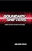 Boundary Shifters
