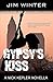 Gypsy's Kiss (Nick Kepler B...