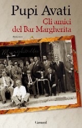 Gli amici del Bar Margherita (Hardcover)