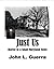 Just Us: Horror In a Small Maryland Town (American Horror Book 2)