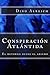 Conspiración Atlántida: El retorno desde el abismo (Spanish Edition)