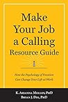 Make Your Job a Calling Resource Guide