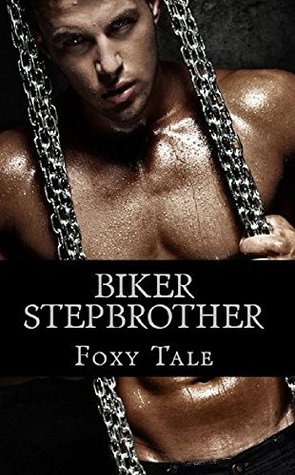Biker Stepbrother (Kindle Edition)