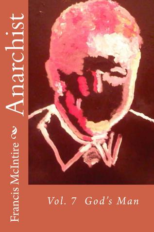 Anarchist Vol 7 God's Man
