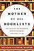 The Mother of All Booklists: The 500 Most Recommended Nonfiction Reads for Ages 3 to 103