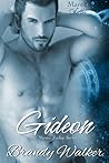 Gideon: March Shifter (Mystic Zodiac, #3)