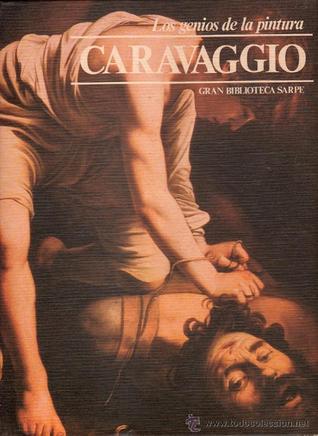 Los Genios de la Pintura: Caravaggio