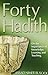 Forty Hadith ; On the Super...