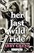 Her Last Wild Ride