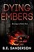 Dying Embers