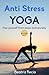 Anti Stress Yoga by Beatriz Recio