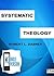 Systematic Theology (Bible link with best navigation)