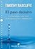 El paso decisivo (Cristiani...