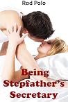 Being Stepfather’s Secretary
