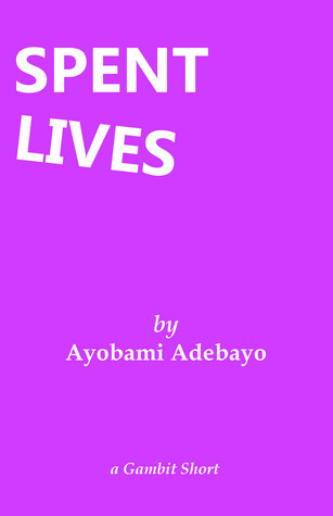 Spent Lives (ebook)