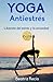 Yoga Antiestrés by Beatriz Recio
