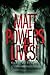 Matt Powers Lives! by K.A. Merikan