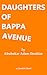 The Daughters of Bappa Avenue by Abubakar Adam Ibrahim