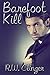Barefoot Kill (Barefoot Bea...