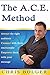 The A.C.E. Method: Attract ...