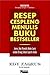 Resep Cespleng Menulis Buku Bestseller Edisi Revisi by Edy Zaqeus