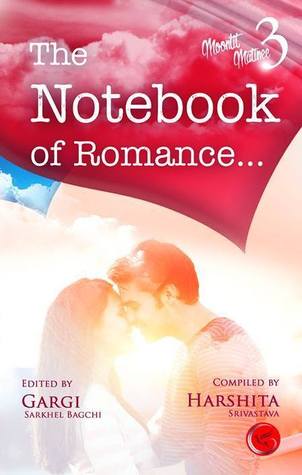 The Notebook of Romance - Moonlit Matinee 3
