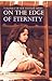 On the Edge of Eternity (St...