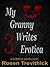 My Granny Writes Erotica 3