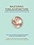 Mastering Tung Acupuncture - Distal Imaging for Fast Pain Relief by Brad Whisnant Mastering Tung Acupuncture - Distal Imaging for Fast Pain Relief by Brad Whisnant