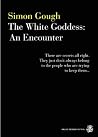 The White Goddess...
