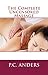 The Complete Uncensored Massage (3 Books in One)