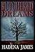 Butchered Dreams (Dreams an...