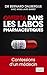 Omerta dans les labos pharmaceutiques (French Edition)