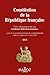 Constitution de la République Française by Ferdinand Mélin-Soucramanien