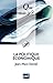 La politique économique by Jean-Marc Daniel