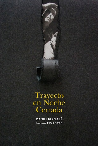 Trayecto en Noche Cerrada