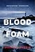 Blood Foam  (Lewis Cole, #9)