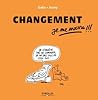 Changement, je me marre !!! (French Edition)