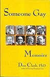 Someone Gay: Memoirs