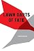 Lawn Darts of Fate