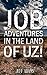 Job: Adventures in the Land...