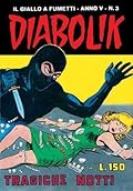 Diabolik anno V n. 3: Tragiche notti