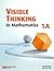 Visible Thinking in Mathema...