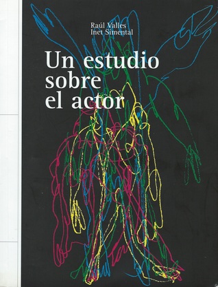 Un estudio sobre el actor