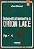 Inaspettatamente a Orion Lake