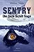 Sentry - Die Jack Schilt Saga