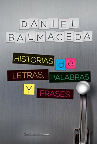 Historias de letras, palabras y frases (Kindle Edition)