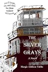 The Silver Grays The Silver Grays