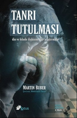 Tanrı Tutulması (Din ve Felsefe İlişkisine Dair Araştırmalar)