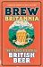 Brew Britannia: The Strange Rebirth of British Beer